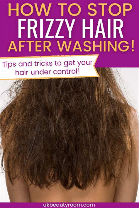 Why is my hair frizzy after I wash my hair?