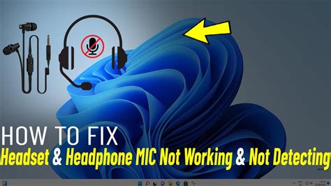 Why is my headset mic not working?