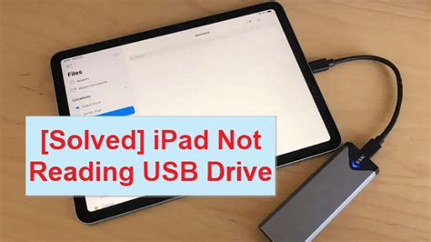 Why is my iPad not detecting USB drives?
