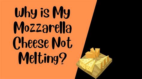Why is my mozzarella not melting on pizza?