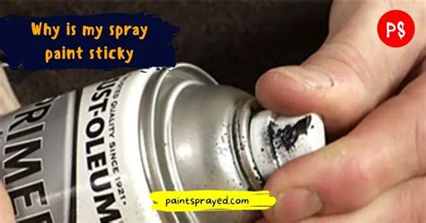 Why is my spray paint can spitting?