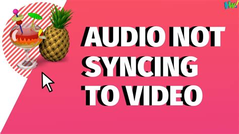 Why is my video and audio not syncing?