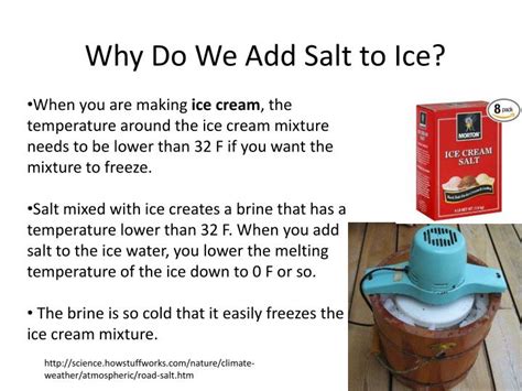 Why is salt used in ice cream?