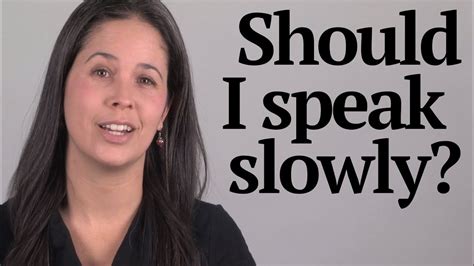 Why is talking slow attractive?