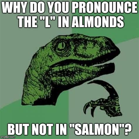 Why is the l in salmon not pronounced?