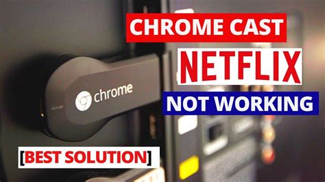 Why is there no Chromecast icon on Netflix?
