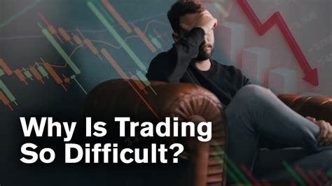 Why is trading difficult?