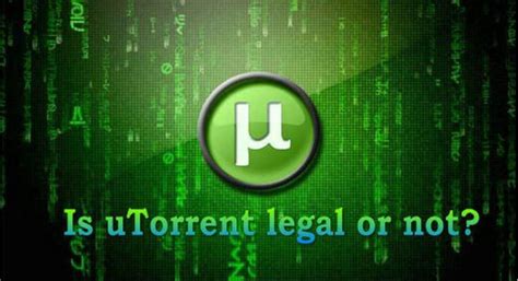 Why is uTorrent legal?