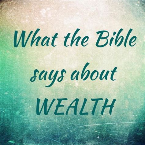 Why is wealth important in the Bible?