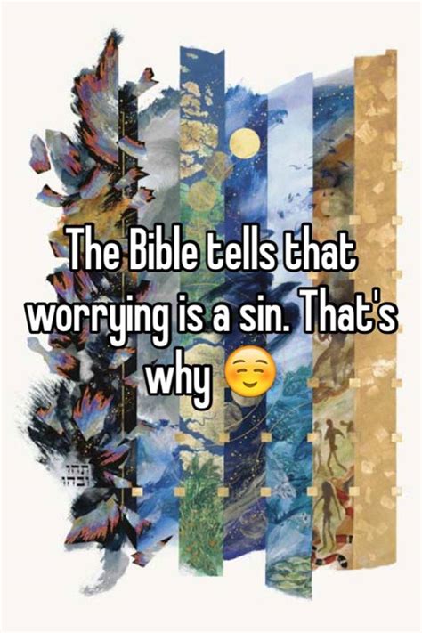 Why is worry a sin?