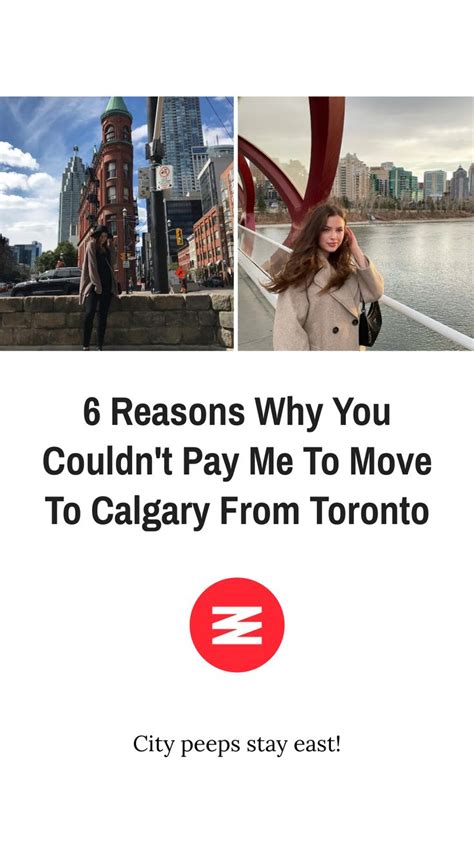 Why move to Calgary from Toronto?