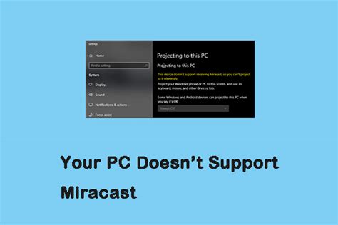 Why my PC doesn't support Miracast?