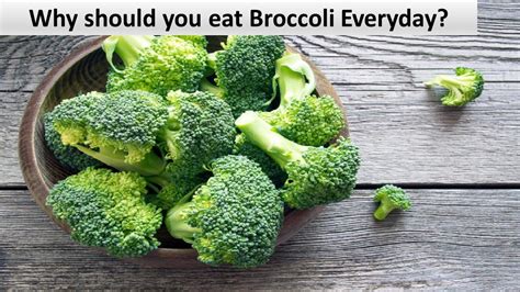 Why not to eat broccoli everyday?