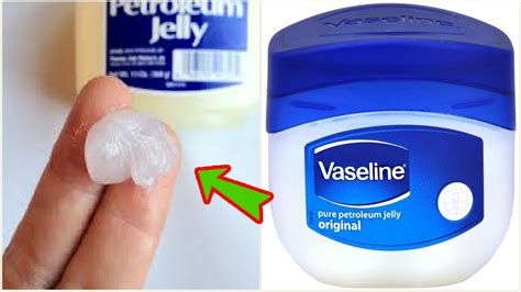 Why not to use Vaseline?