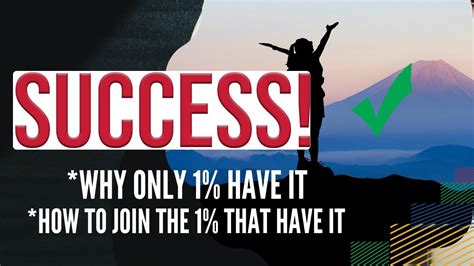 Why only 1 percent succeed?