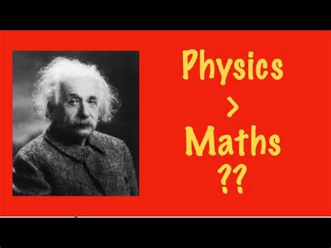 Why physics is better than math?