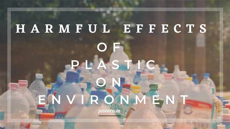 Why plastic is harmful to the environment?