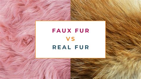 Why real fur is better than faux fur?