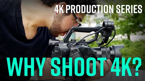 Why shoot 4K for 1080p?