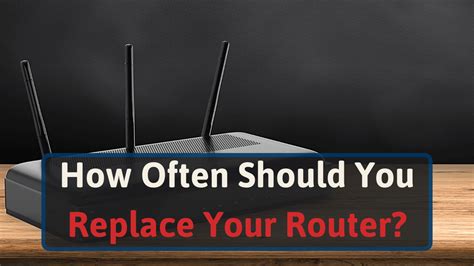 Why should I replace my router?