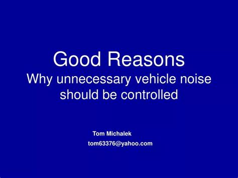 Why should noise be controlled?