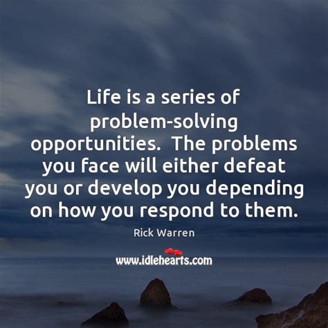 Why should we face problems in life?