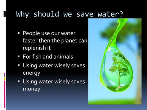 Why should we save water?