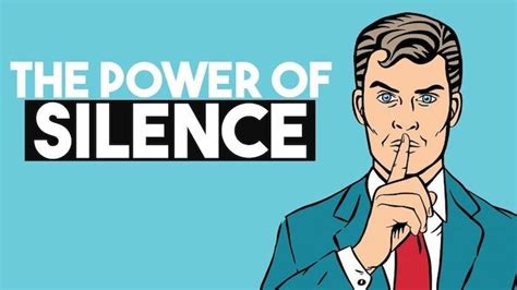 Why silent people are powerful?