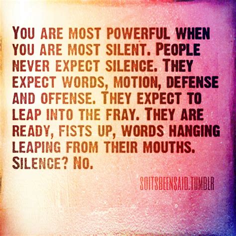 Why silent people are strong?