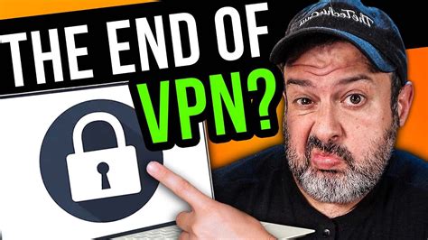 Why stop using VPN?
