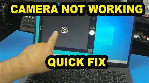 Why the camera is not working?
