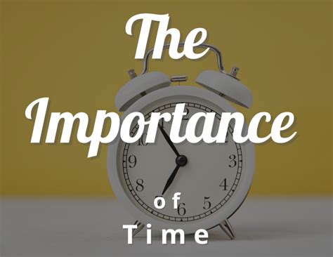 Why time is so important?