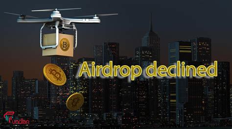 Why was AirDrop declined?