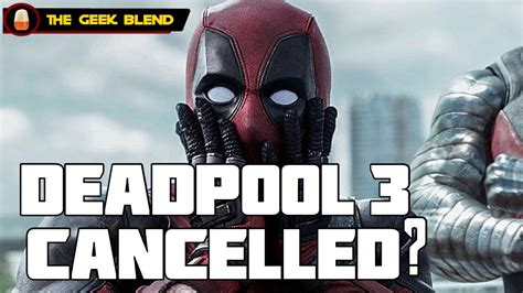 Why was Deadpool 3 cancelled?