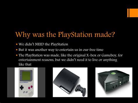 Why was PlayStation made?