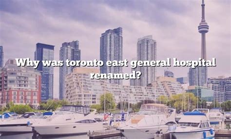 Why was Toronto renamed?