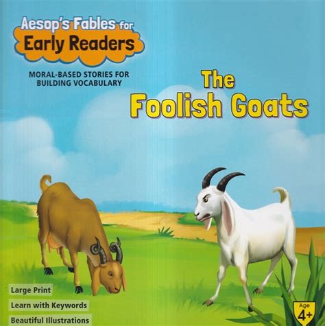 Why was the goat foolish?