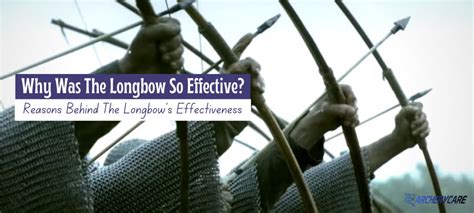 Why was the longbow so powerful?