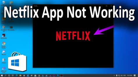 Why won't Netflix this app work for my device?