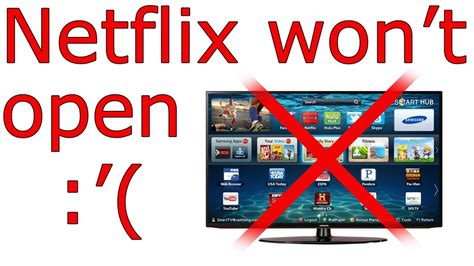 Why won't Netflix work on my Samsung TV?