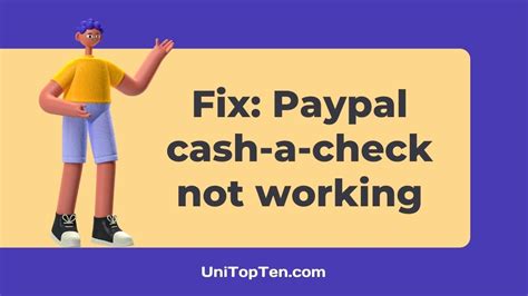 Why won't PayPal cash my check?