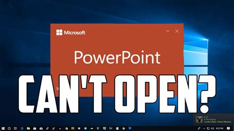 Why won't PowerPoint open a file?