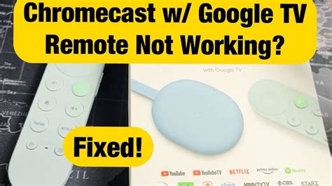 Why won't my Chromecast remote work?