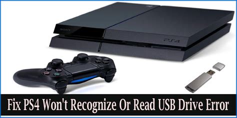 Why won't my PS4 read my USB?