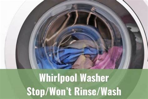 Why won't my Whirlpool washer start a cycle?