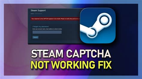 Why won t the Steam captcha work?
