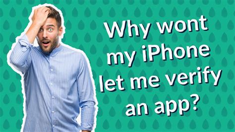 Why wont my iPhone verify?