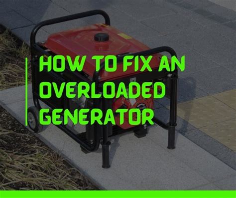Why would a generator overload?