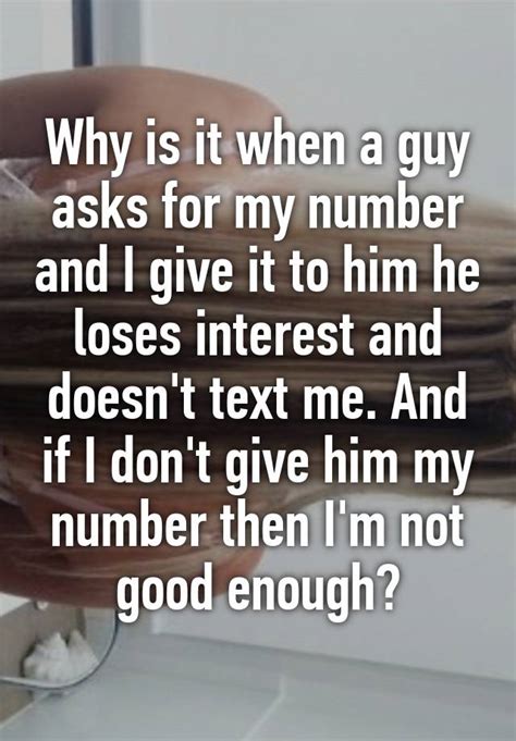Why would a guy ask for my number?