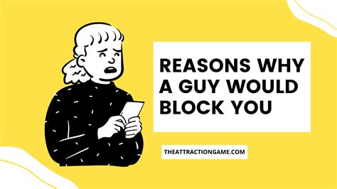 Why would a man block you if he loves you?